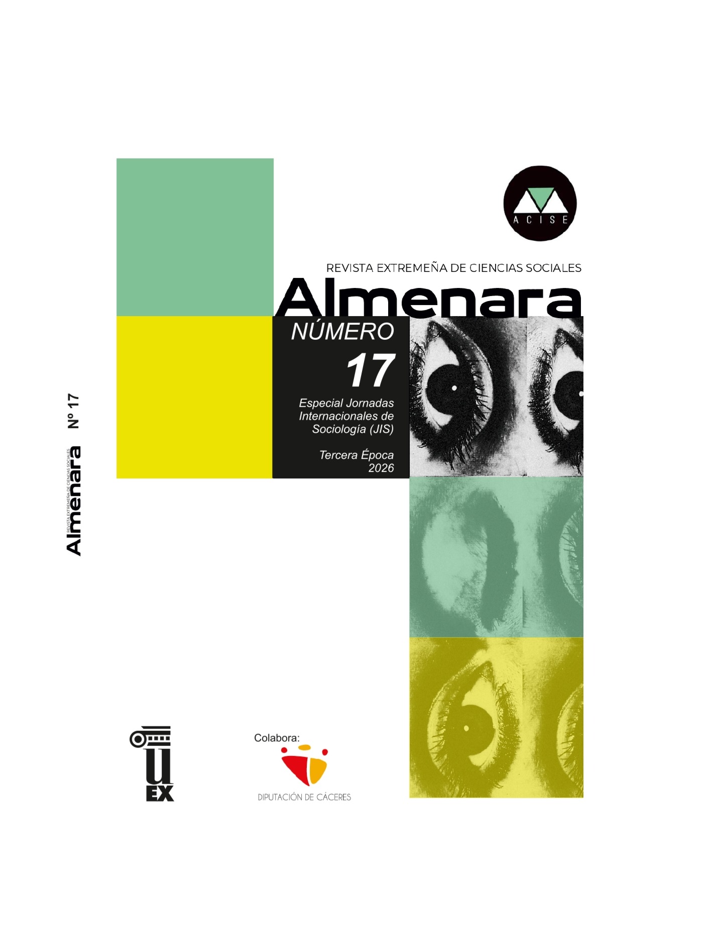 					Ver Núm. 17 (2026): Especial Jornadas Internacionales de Sociología (JIS)
				